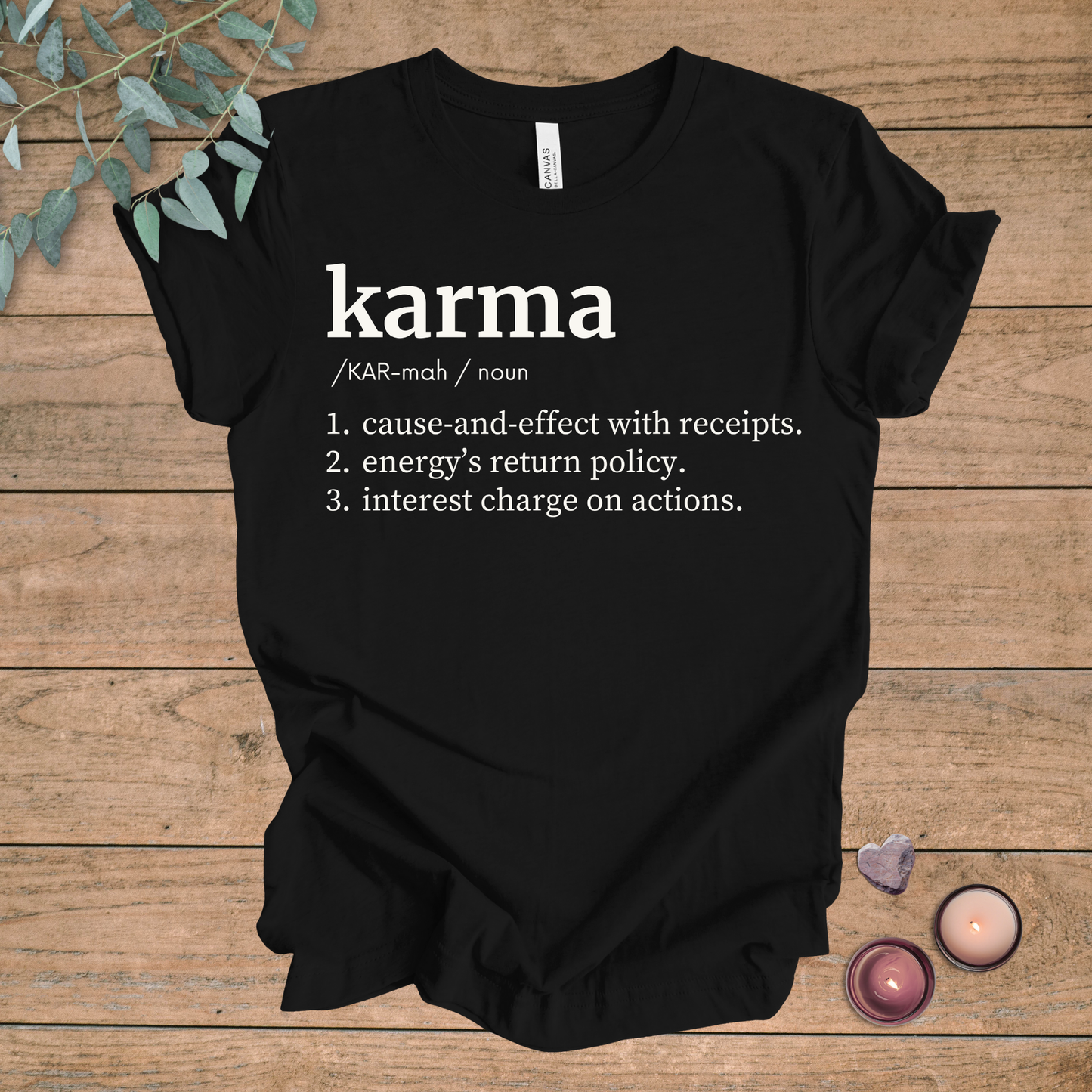 Karma Definition | Funny Sarcastic Unisex Tee