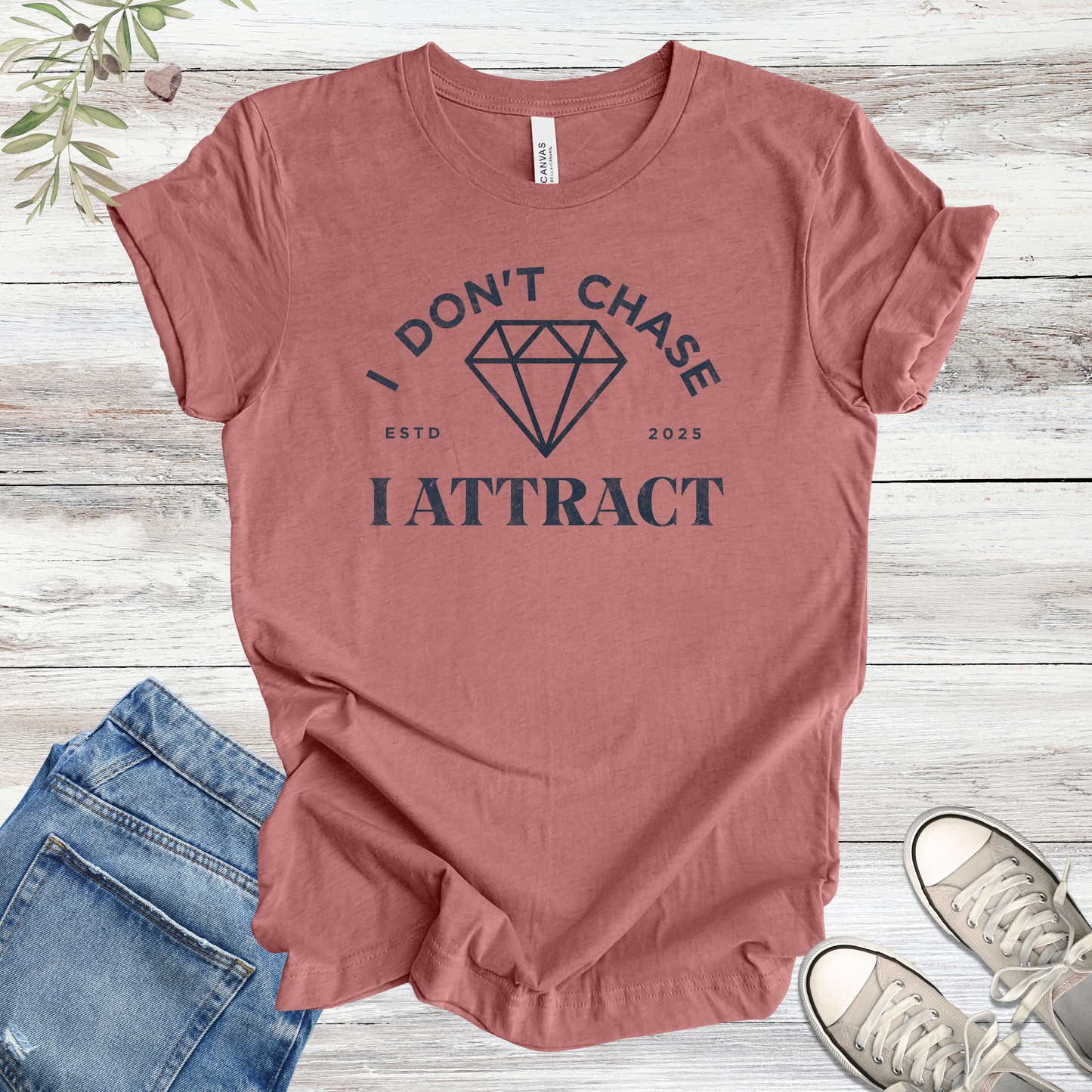I Don't Chase, I Attract (Diamond) | Manifestation Unisex Tee