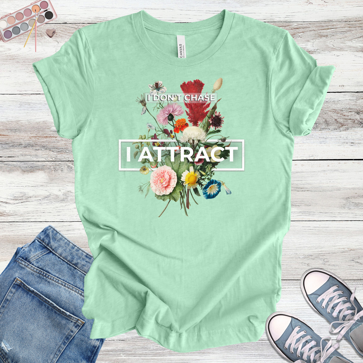 I Don't Chase I Attract | Floral Manifestation Unisex Tee