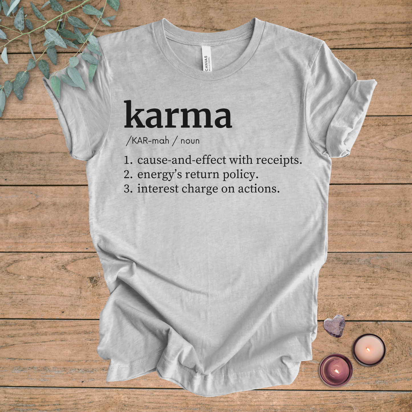 Karma Definition | Funny Sarcastic Unisex Tee