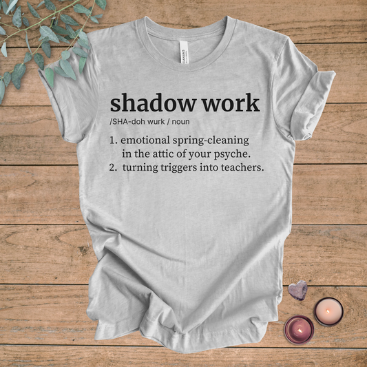 Shadow Work Definition | Funny Unisex Tee