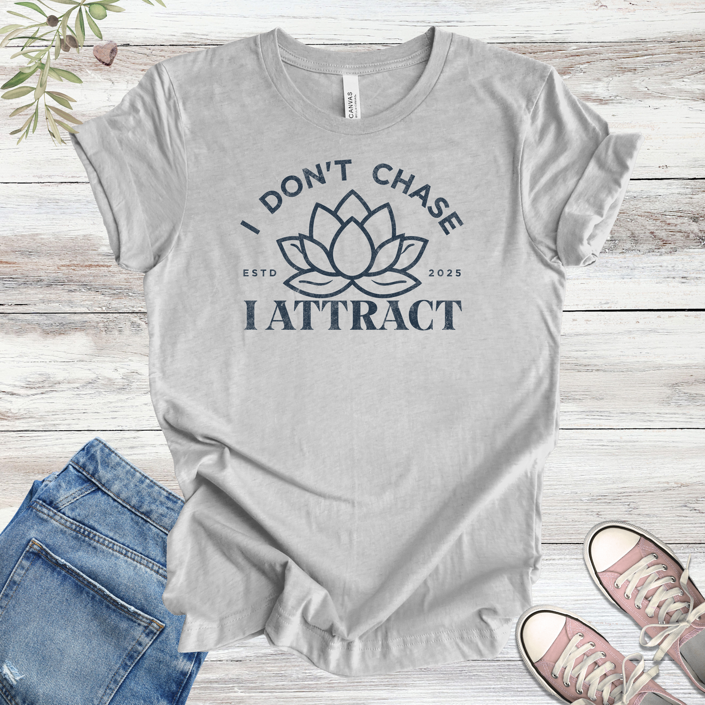 I Don't Chase, I Attract (Lotus) | Manifestation Unisex Tee