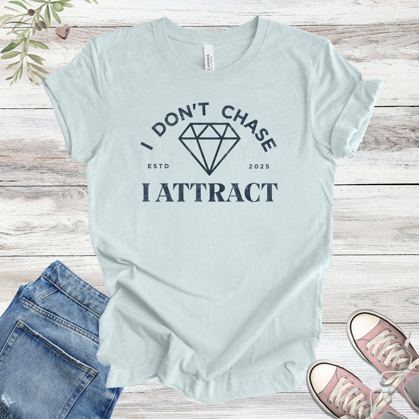 I Don't Chase, I Attract (Diamond) | Manifestation Unisex Tee