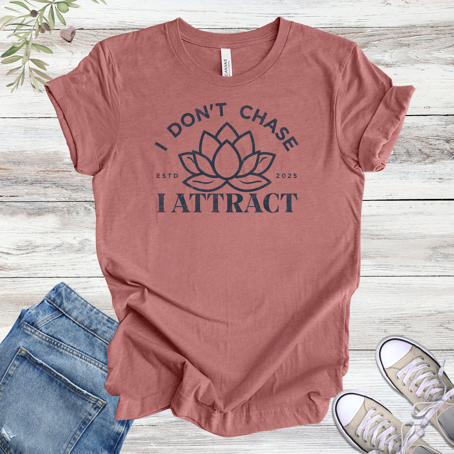 I Don't Chase, I Attract (Lotus) | Manifestation Unisex Tee