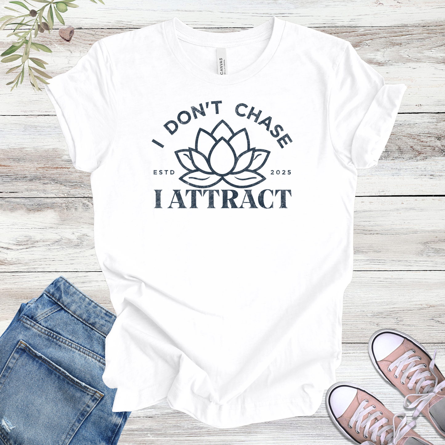 I Don't Chase, I Attract (Lotus) | Manifestation Unisex Tee